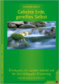 Geliebte Erde, gereiftes Selbst